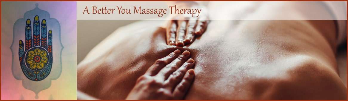 A Better You Massage Therapy offers Massage Therapy in ...