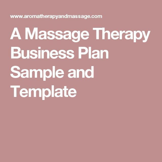 A Massage Therapy Business Plan Sample and Template