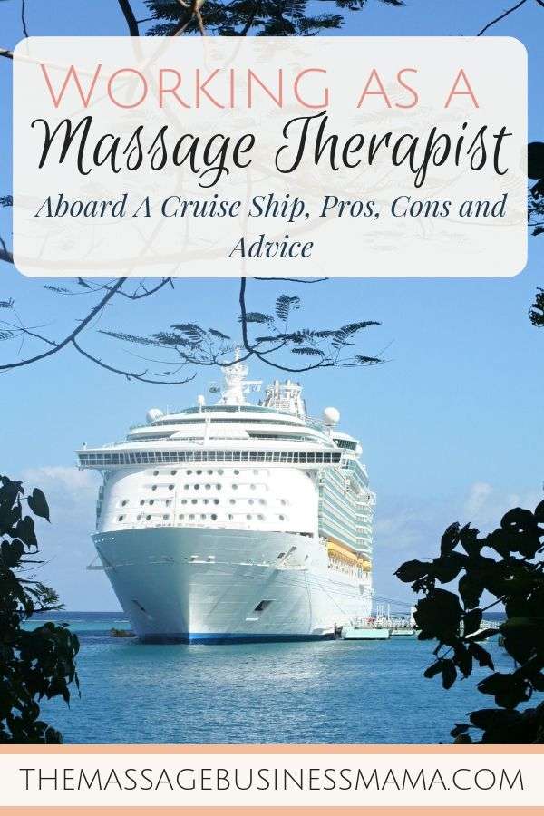 Cruise Ship Work As A Massage Therapist
