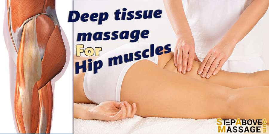 Deep tissue massage for hip muscles