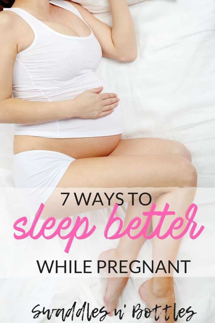 How To Get Better Sleep While Pregnant