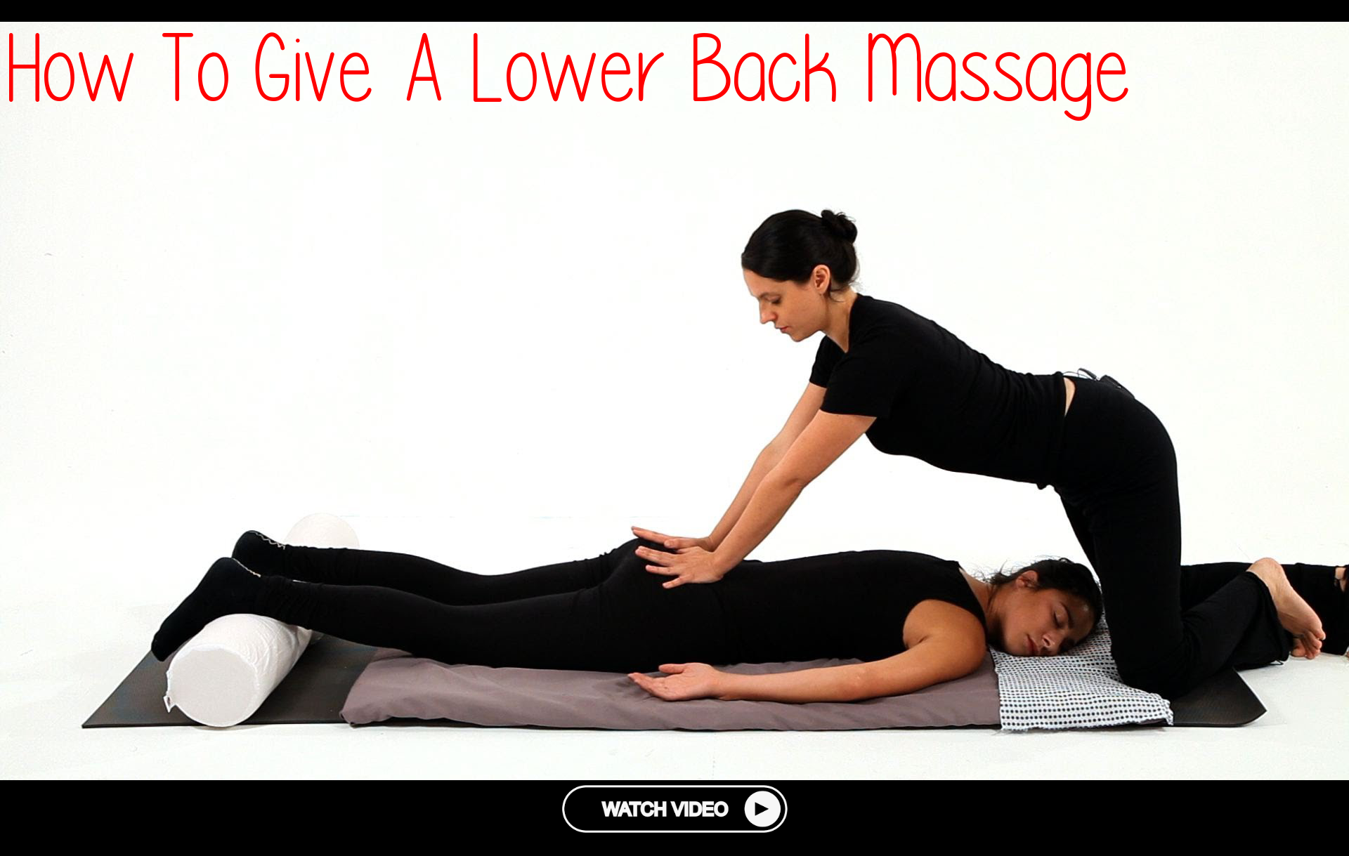 How To Give A Lower Back Massage