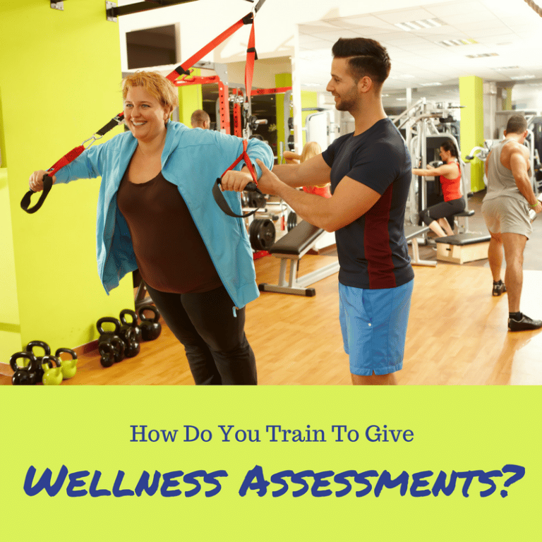 How to Take Wellness Assessment Training