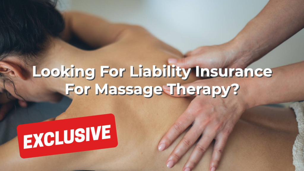 Looking For Liability Insurance For Massage Therapy ...