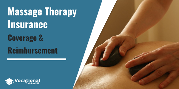 Massage Therapy Insurance: Coverage &  Reimbursement
