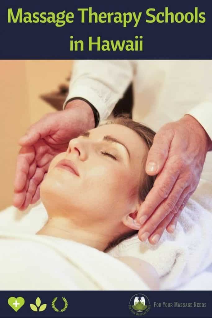 Massage Therapy Schools in Hawaii  For Your Massage Needs