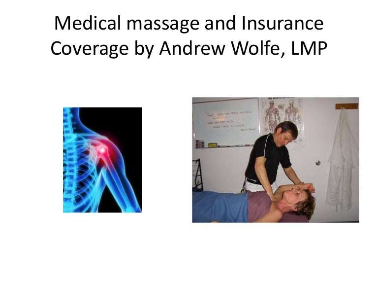 Medical massage and insurance coverage