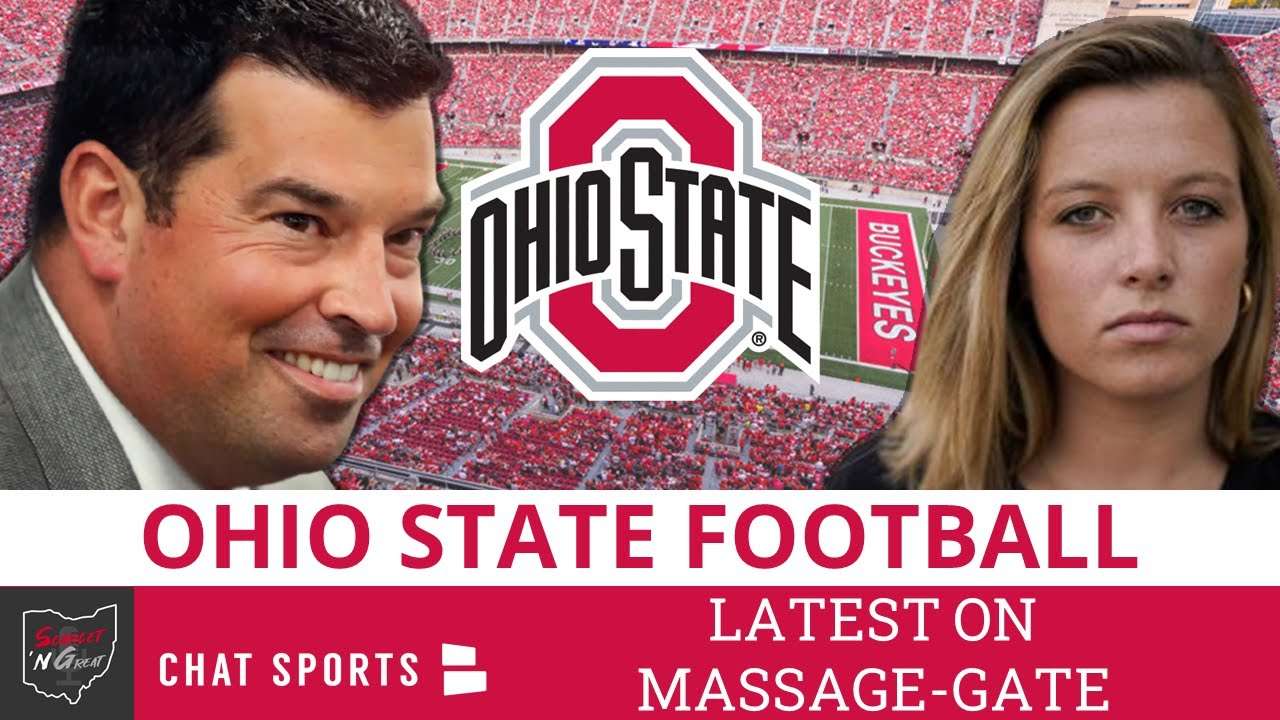Ohio State Football Massage Therapist Scandal Rumors ...
