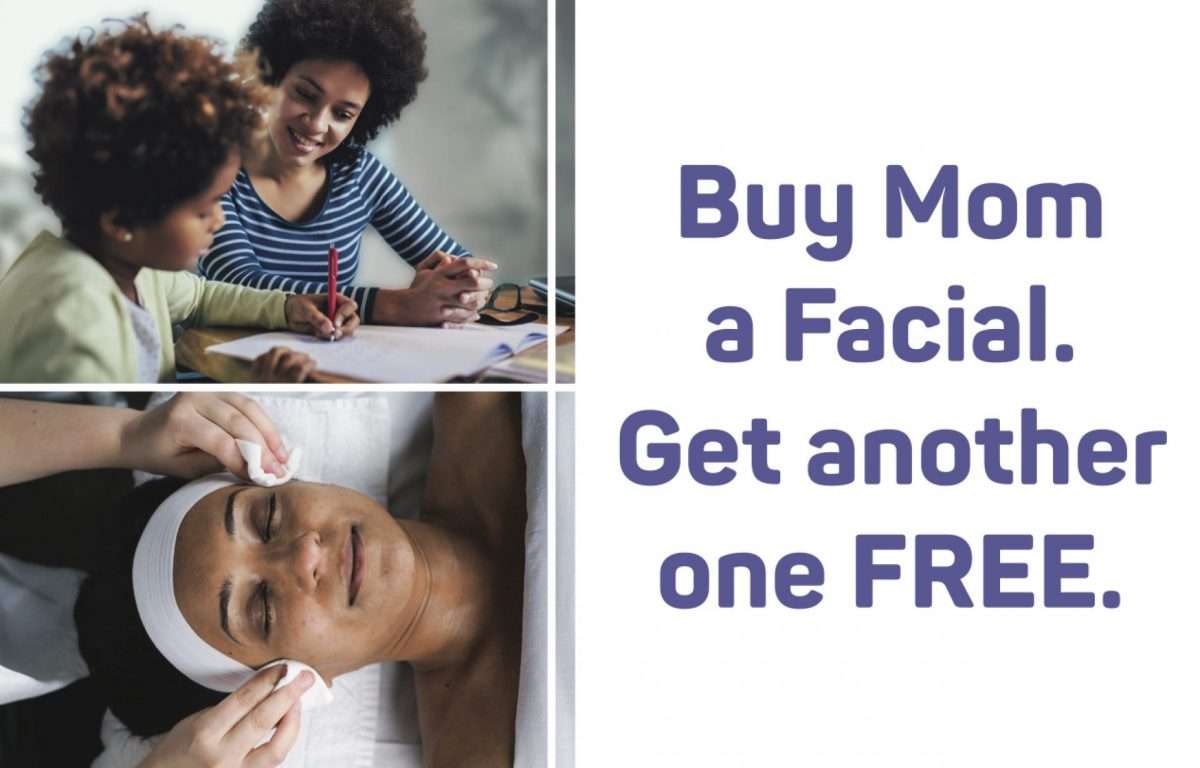 Perfect For Motherâs Day, This BOGO Free Massage or Facial Deal at ...