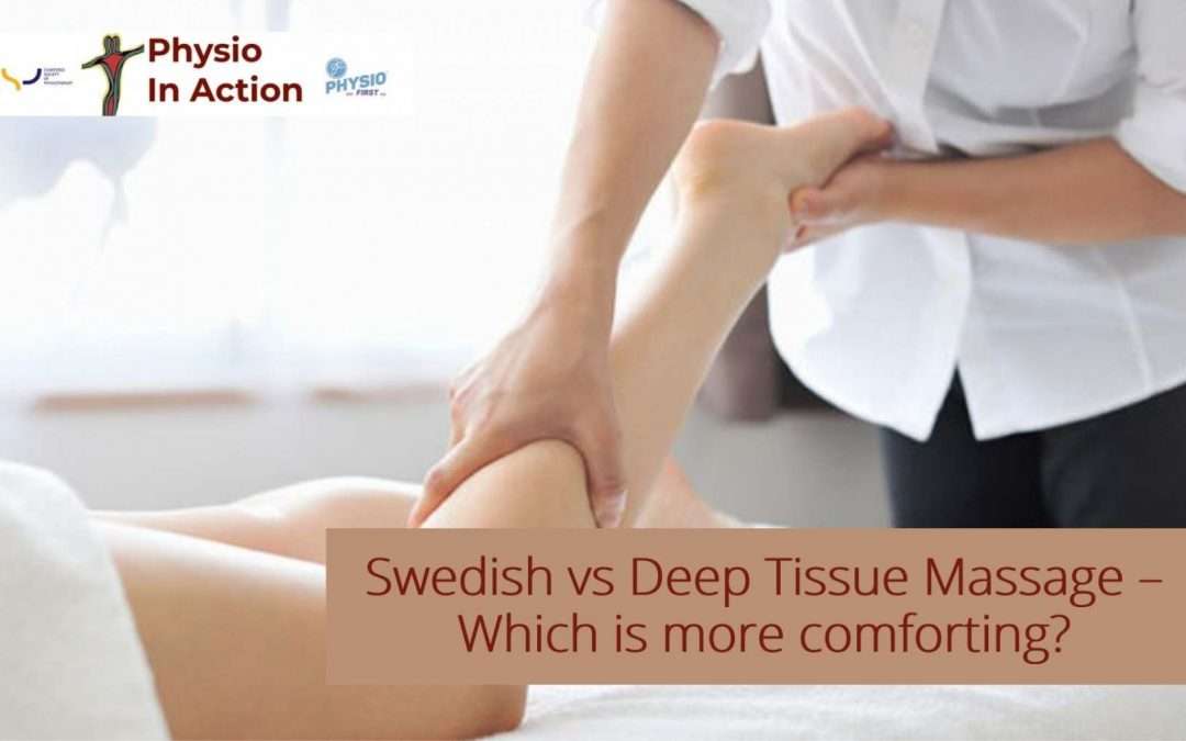 Swedish vs Deep Tissue Massage  Which is more comforting?